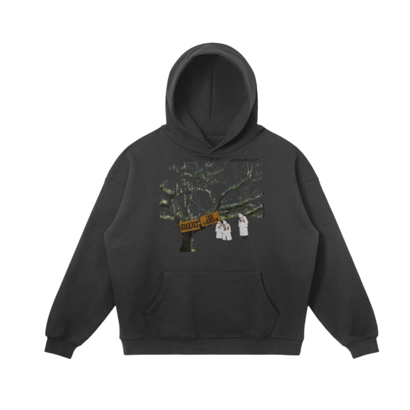 Bigots NOT Welcome Hoodie